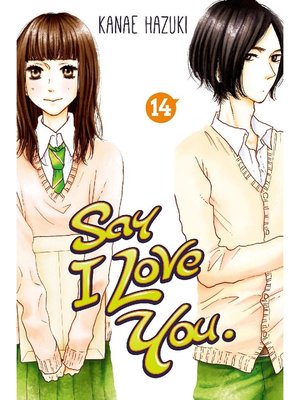 cover image of Say I Love You., Volume 14